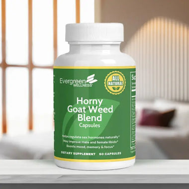 Horny Goat Weed Blend – Manage Low Libido and Energy Levels Evergreen Wellness