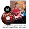 Baila! [Latin Dance-Inspired At-Home Workouts DVD]